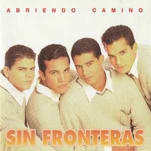 Sin Fronteras - Abriendo Camino album cover