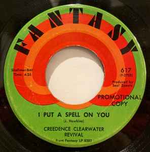 Creedence Clearwater Revival – I Put A Spell On You (1969, Vinyl) - Discogs