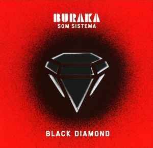 Buraka Som Sistema - Black Diamond album cover