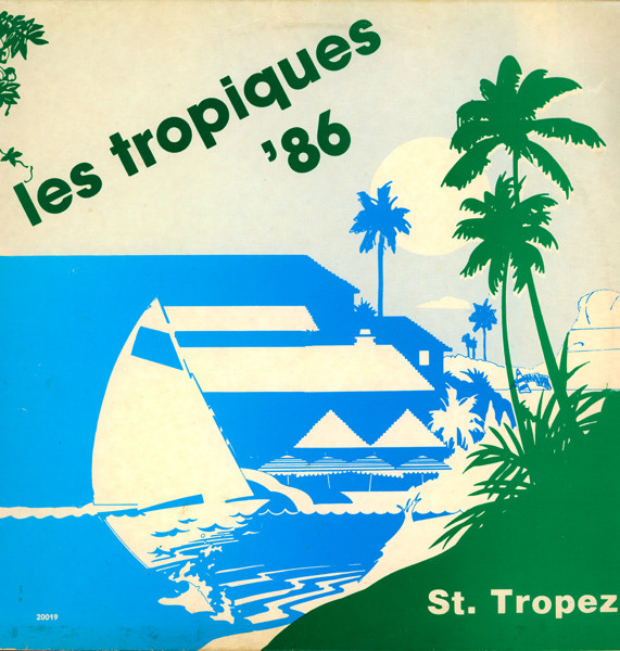 Various - Les Tropiques '86 - Vol. II | H. Tropez Records (20022)