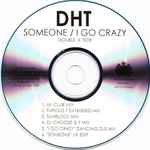 Cover of Someone / I Go Crazy (Double 'A' Side), 2006, CDr