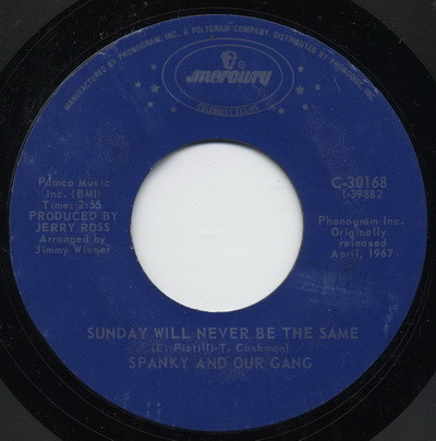 last ned album Spanky & Our Gang - Sunday Will Never Be The Same Sunday Mornin