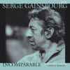 Serge Gainsbourg - Incomparable