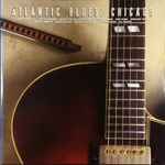 Atlantic Blues: Chicago (1986, Vinyl) - Discogs