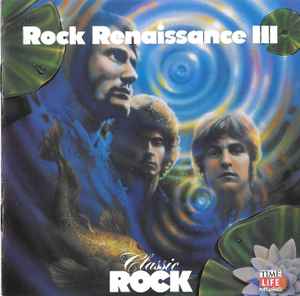 Various - Classic Rock - Rock Renaissance III
