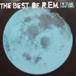 Cover of In Time: The Best Of R.E.M. 1988-2003, 2003, CDr