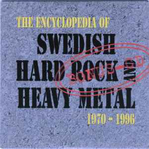 Janne Stark – The Encyclopedia Of Swedish Hard Rock And Heavy