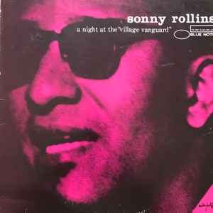 Sonny Rollins – A Night At The Village Vanguard (1977, Vinyl ...
