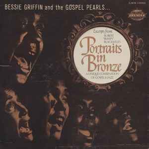 Bessie Griffin - Portraits In Bronze album cover