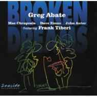 Greg Abate - Broken Dreams album cover