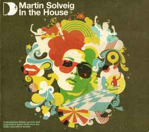 In The House - Martin Solveig
