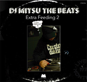DJ Mitsu The Beats – Extra Feeding 2 (2005, CD) - Discogs