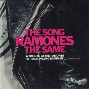 The Song Ramones The Same (8 Track Promo Sampler) (2002