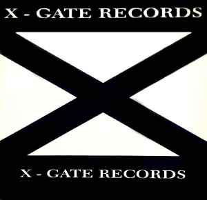 X-Gate Records on Discogs