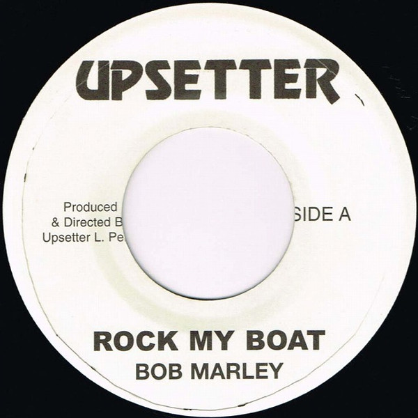 last ned album Bob Marley - Rock My Boat Reaction