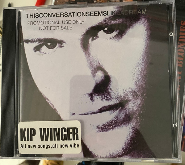 Kip Winger – ThisConversationSeemsLikeADream (1996, CD) - Discogs