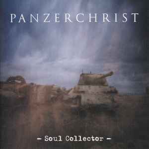 Panzerchrist - Soul Collector album cover