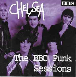 Chelsea (2) - The BBC Punk Sessions
