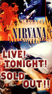 Nirvana – Live! Tonight! Sold Out!! (Digipak, DVD) - Discogs