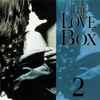 Various - The Love Box 2