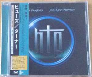 Hughes Turner Project – HTP (2002, CD) - Discogs