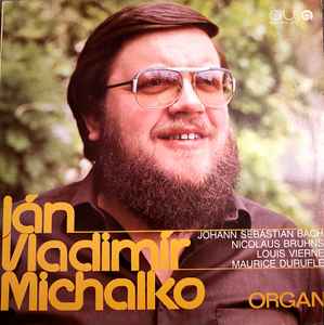 Ján Vladimír Michalko - Ján Vladimír Michalko - Organ album cover