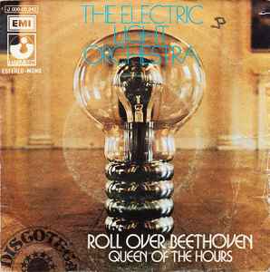 Roll Over Beethoven - The Electric Light Orchestra
