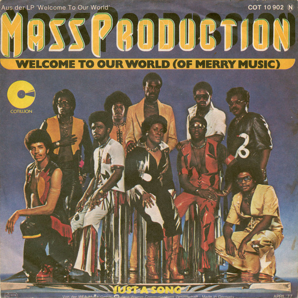 Mass Production – Welcome To Our World (Of Merry Music) (1976 