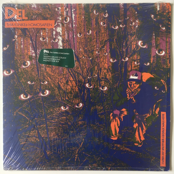 Del Tha Funkeé Homosapien – I Wish My Brother George Was Here 