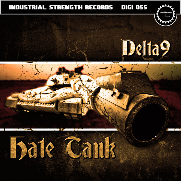 descargar álbum Delta 9 - Hate Tank