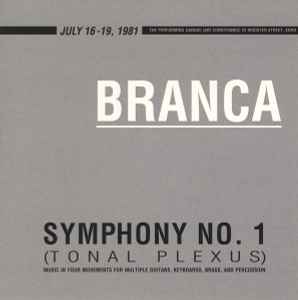 Symphony No. 1 (Tonal Plexus) - Branca