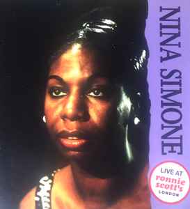 Nina Simone – Live At Ronnie Scott's (1987, CD) - Discogs