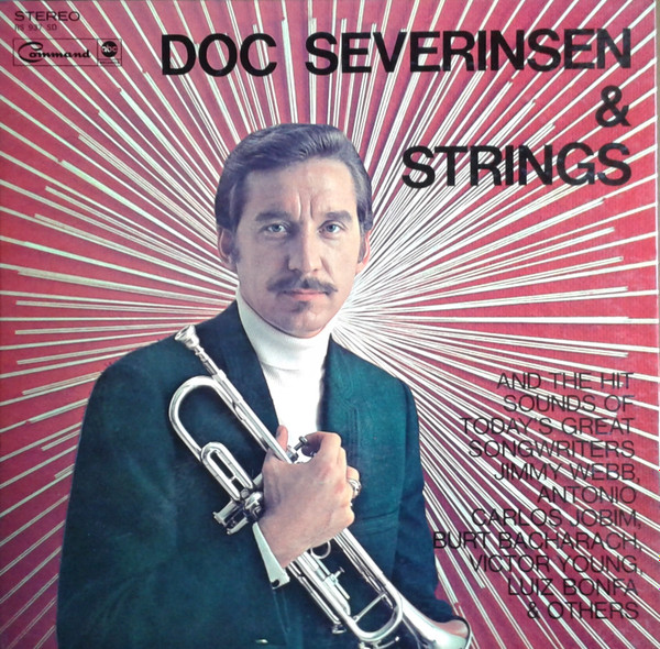 Doc Severinsen & Strings (1968, Gatefold, Vinyl) - Discogs