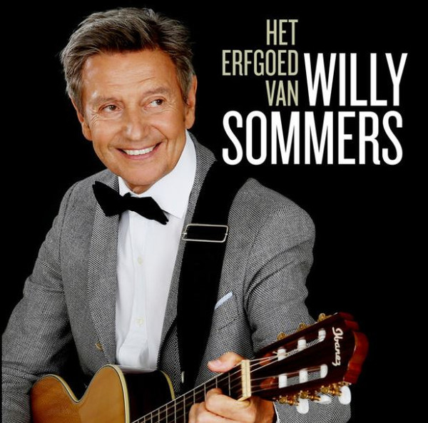 lataa albumi Willy Sommers - Het Erfgoed Van Willy Sommers