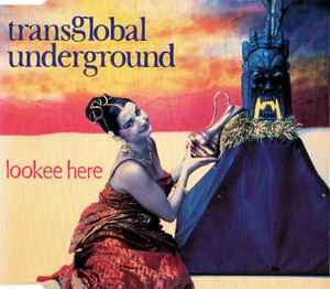 Transglobal Underground - Lookee Here album cover