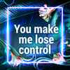 DJ Abyss* - You Make Me Lose Control