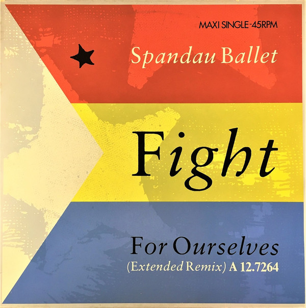 descargar álbum Spandau Ballet - Fight For Ourselves Extended Remix