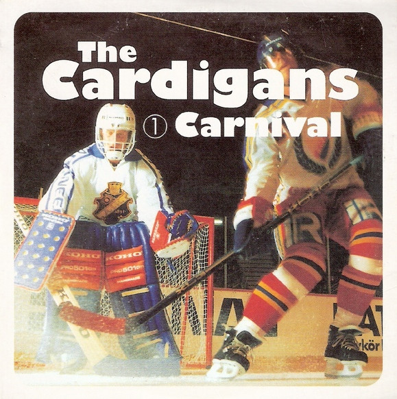 The Cardigans - Carnival | Releases | Discogs