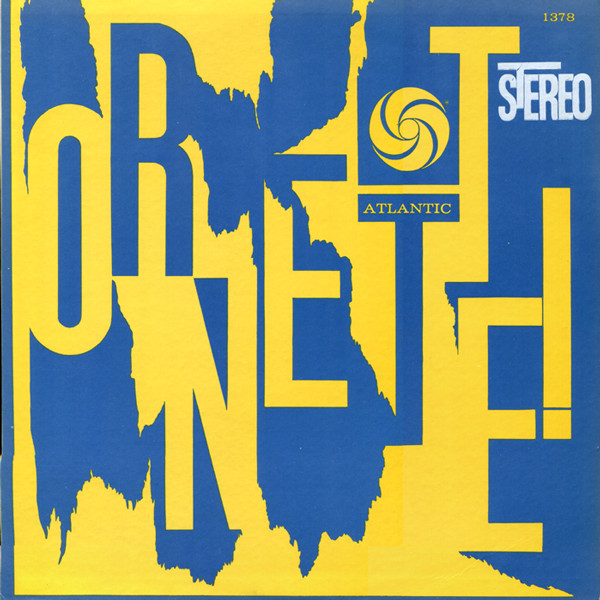 The Ornette Coleman Quartet – Ornette! (1962, Vinyl) - Discogs