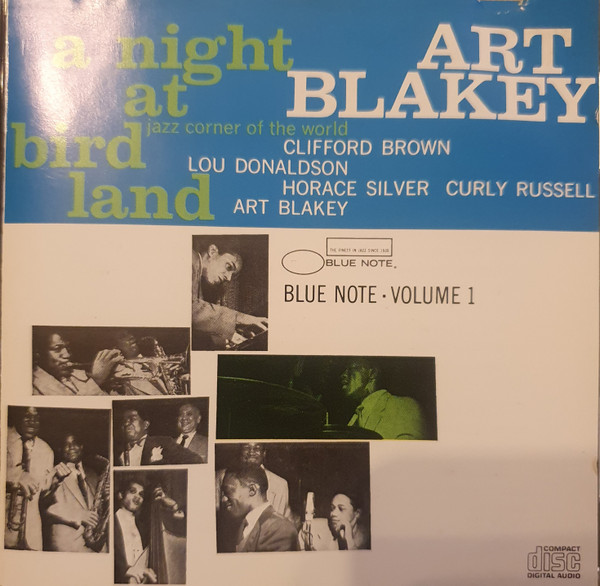 Art Blakey Quintet – A Night At Birdland • Volume 1 (1995, CD