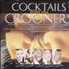 Various - Cocktails With The Crooners