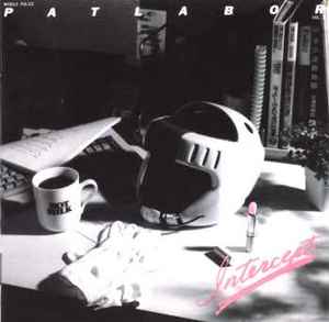 Kenji Kawai – Mobile Police Patlabor Image Sound-track Album Vol. 2  Intercept (1991