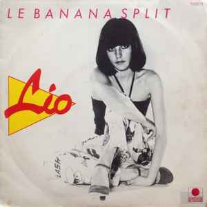Lio - Le Banana Split