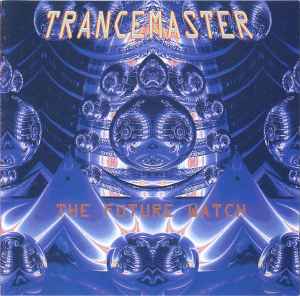 Various - Trancemaster 7 · The Future Watch