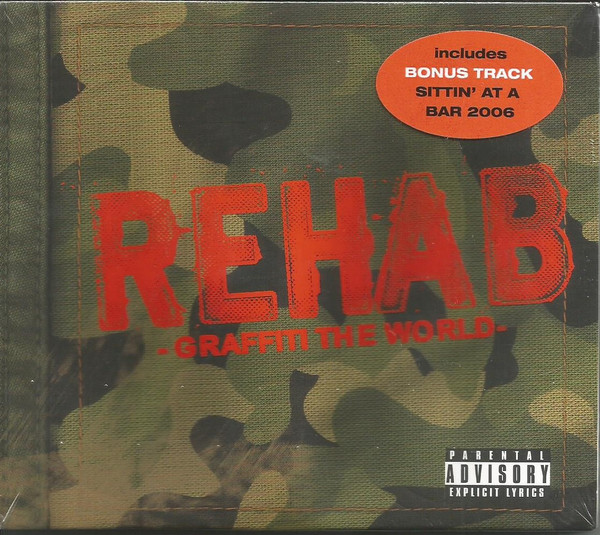 Rehab – Graffiti The World (2006, Digipak, CD) - Discogs