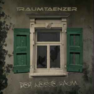 Traumtaenzer - Der Weisse Raum album cover