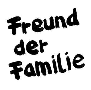 Freund Der Familie on Discogs