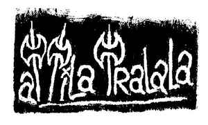 Attila Tralalasur Discogs