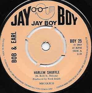 Bob & Earl - Harlem Shuffle | Releases | Discogs