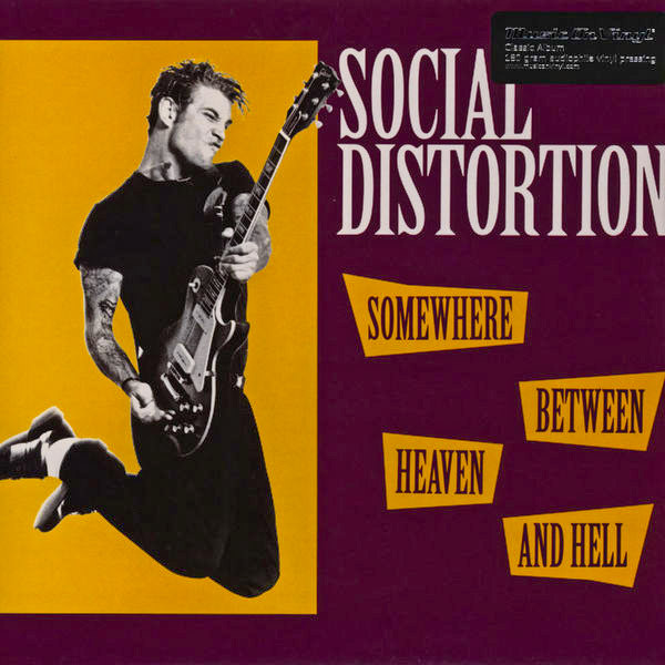 Social Distortion – Somewhere Between Heaven And Hell (2011, 180g